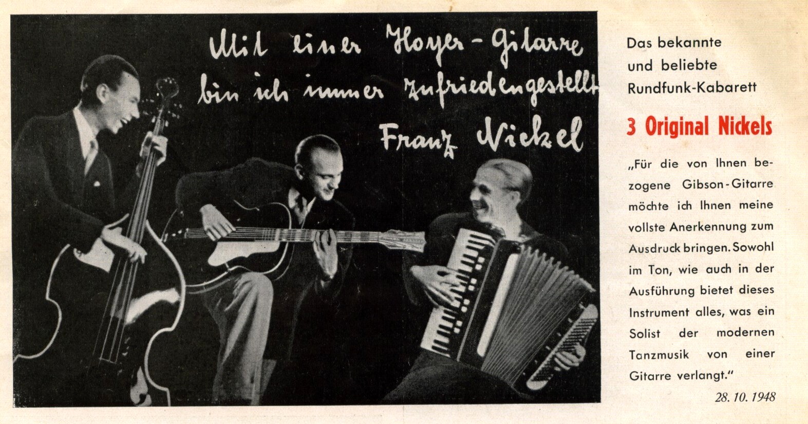 Black-and-white advertisement photograph of three smiling musicians—double bass, archtop guitar and accordion—with a handwritten German endorsement by Franz Nickel about a Hoyer guitar and red side copy for the radio cabaret “3 Original Nickels.”